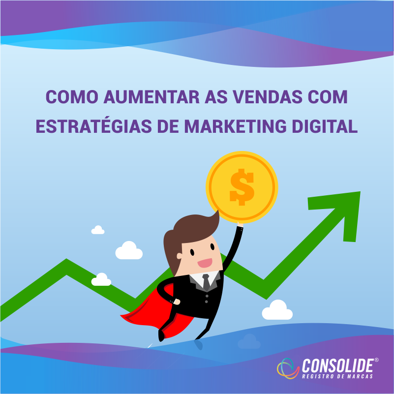 Como Aumentar Suas Vendas Com Estratégias De Marketing Digital